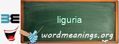 WordMeaning blackboard for liguria